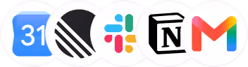 Row of app logos: Google Calendar, Slack, Notion, and Gmail.