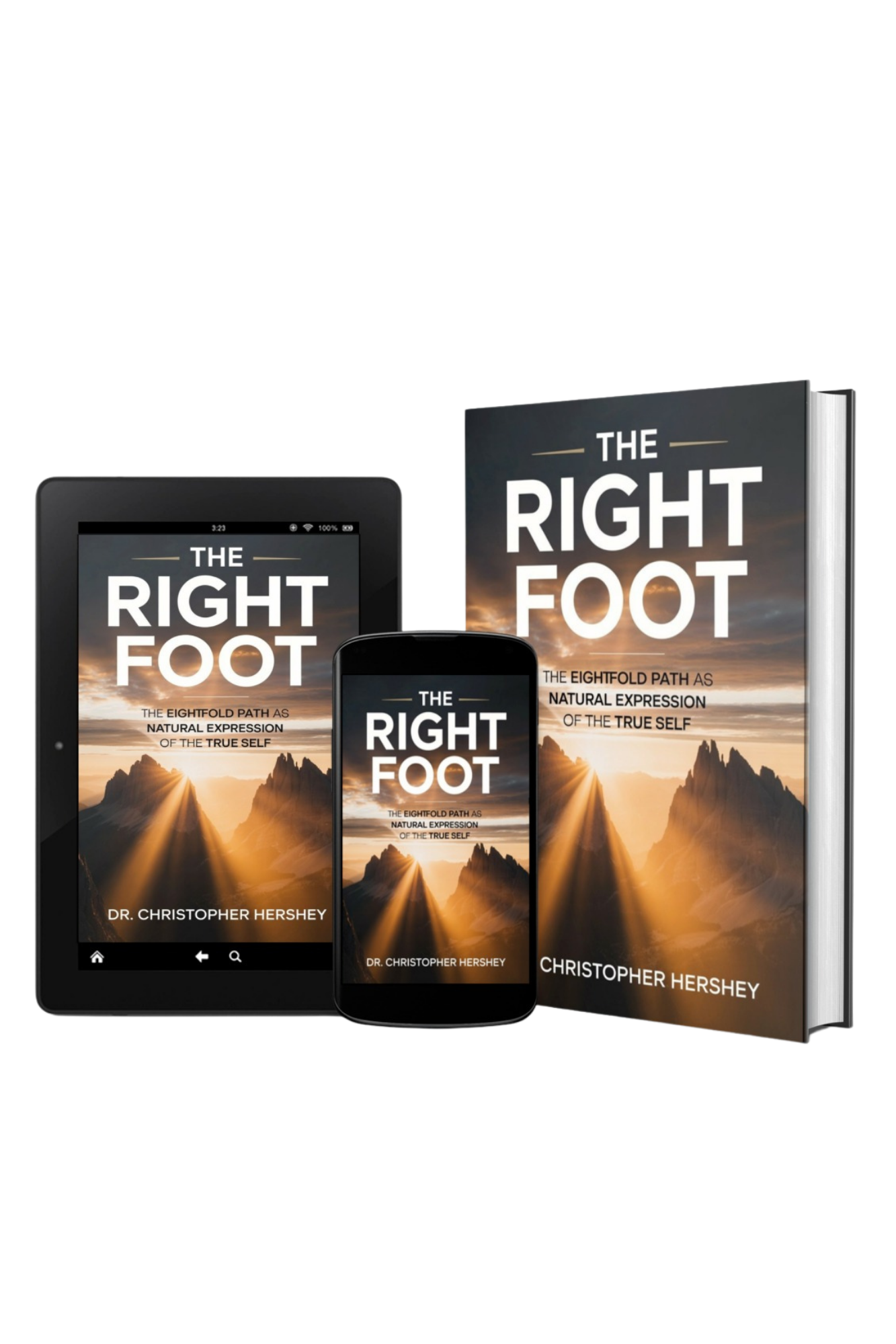 The Right Foot — Book One of The Walking Path Series, shown across hardcover, tablet, and phone