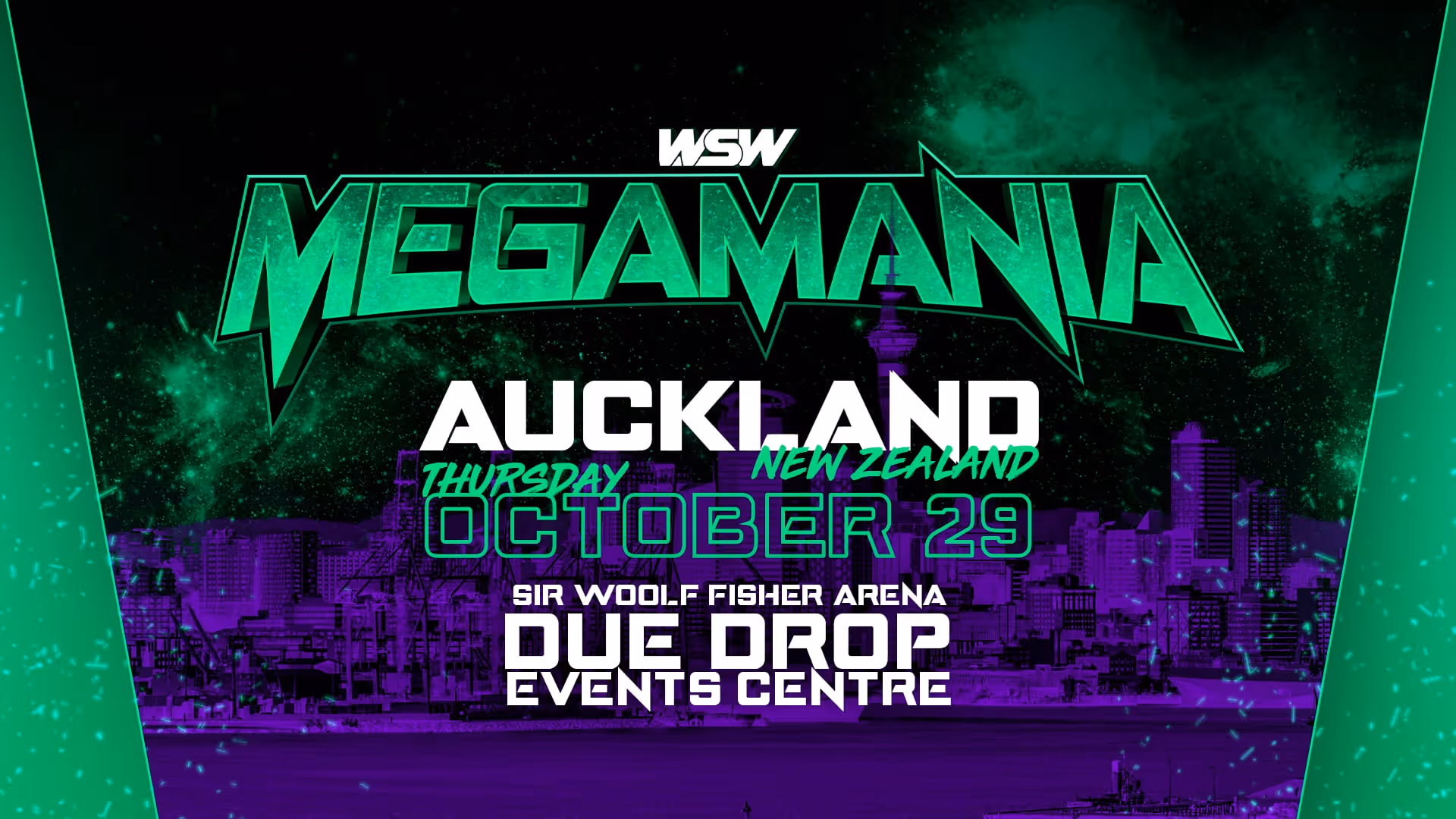 WSW Megamania event poster for Auckland, New Zealand on Thursday, October 29 at Sir Woolf Fisher Arena, Due Drop Events Centre with city skyline background.