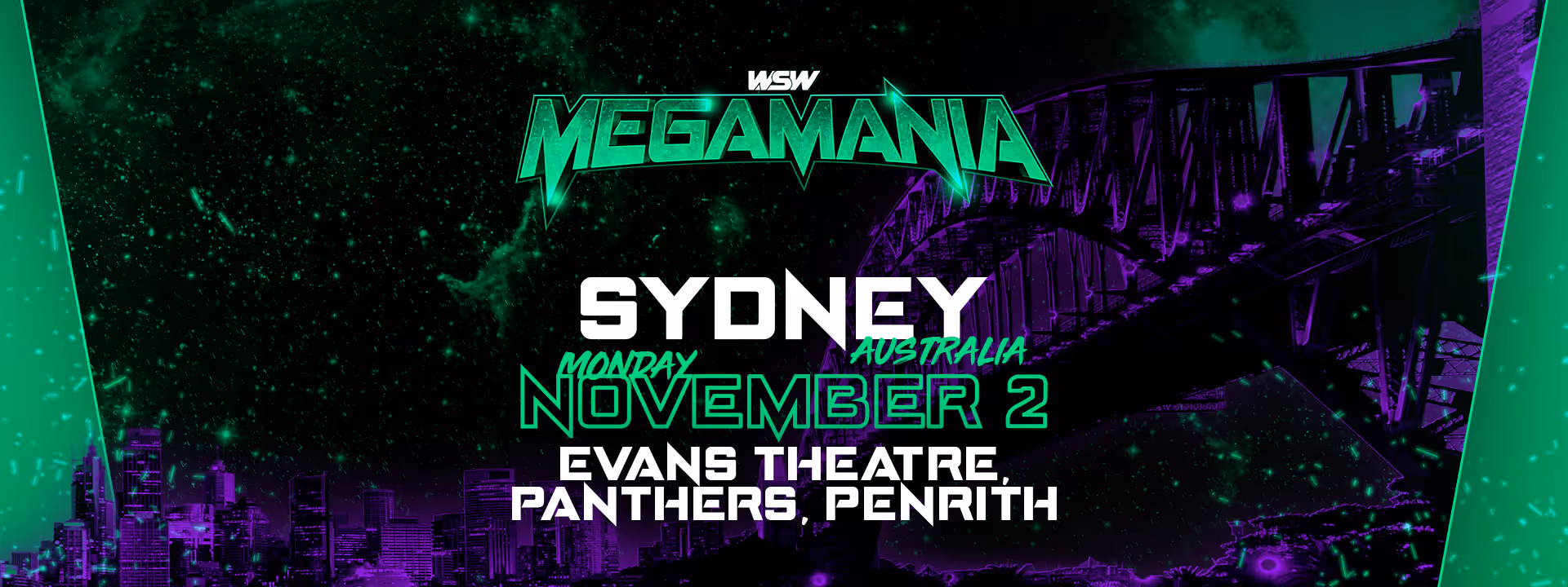 WSW Megamania event in Sydney, Australia on Monday, November 2 at Evans Theatre, Panthers Penrith with Sydney city skyline and Harbour Bridge background.
