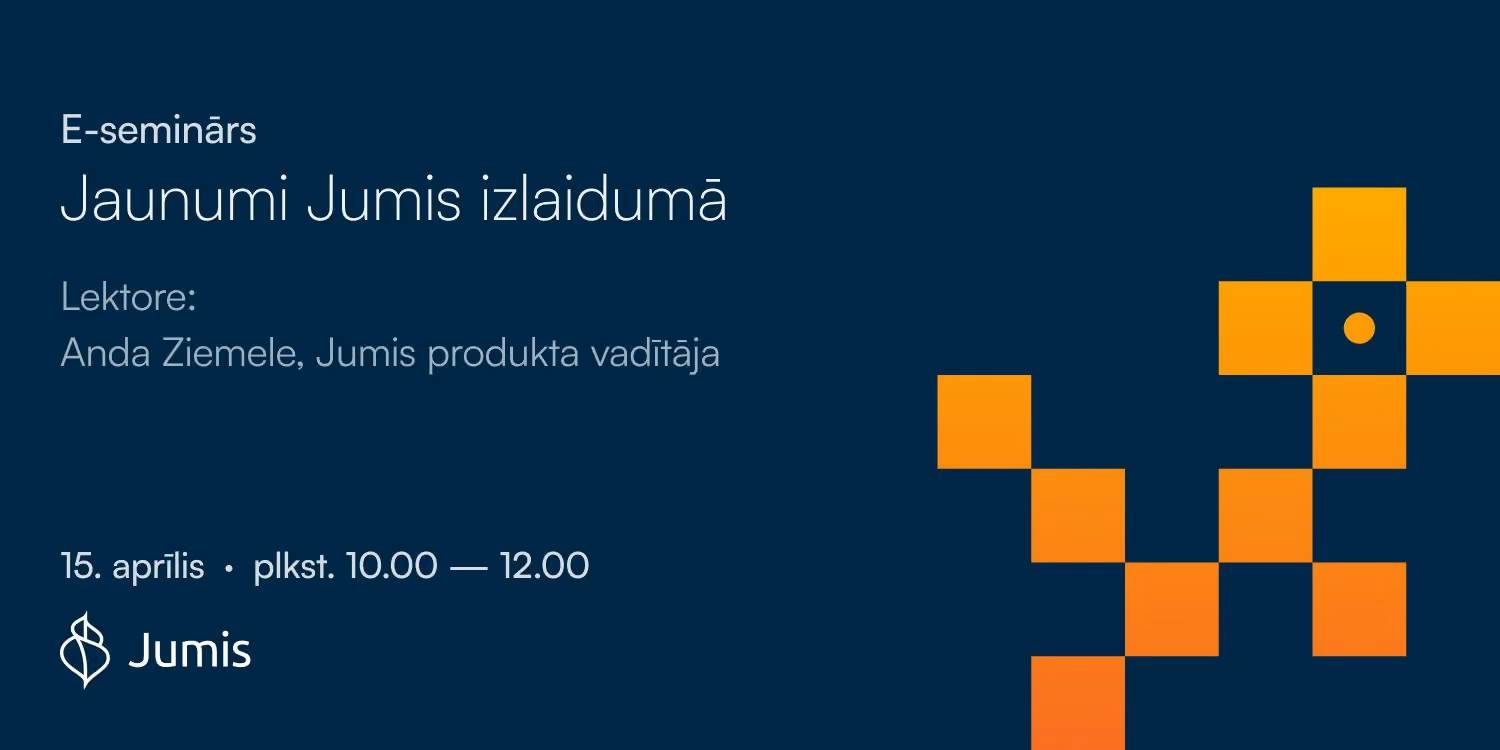 Reklāmas vizuālis e-semināram "Jaunumi Jumis izlaidumā" ar informāciju par lektori Andu Ziemeli un semināra norises datumu un laiku. Labajā pusē attēloti Jumis zīmola grafiskie elementi.