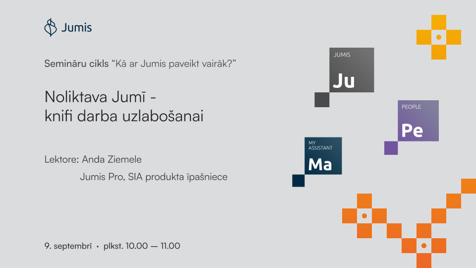 Semināra “Noliktava Jumī – knifi darba uzlabošanai” baneris ar lektori Andu Ziemeli. Seminārs notiek 9. septembrī plkst. 10.00–11.00.