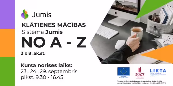 Banner for the in-person training course “Jumis System from A to Z”. The training takes place on 23, 24 and 29 September from 9:30 to 16:45.