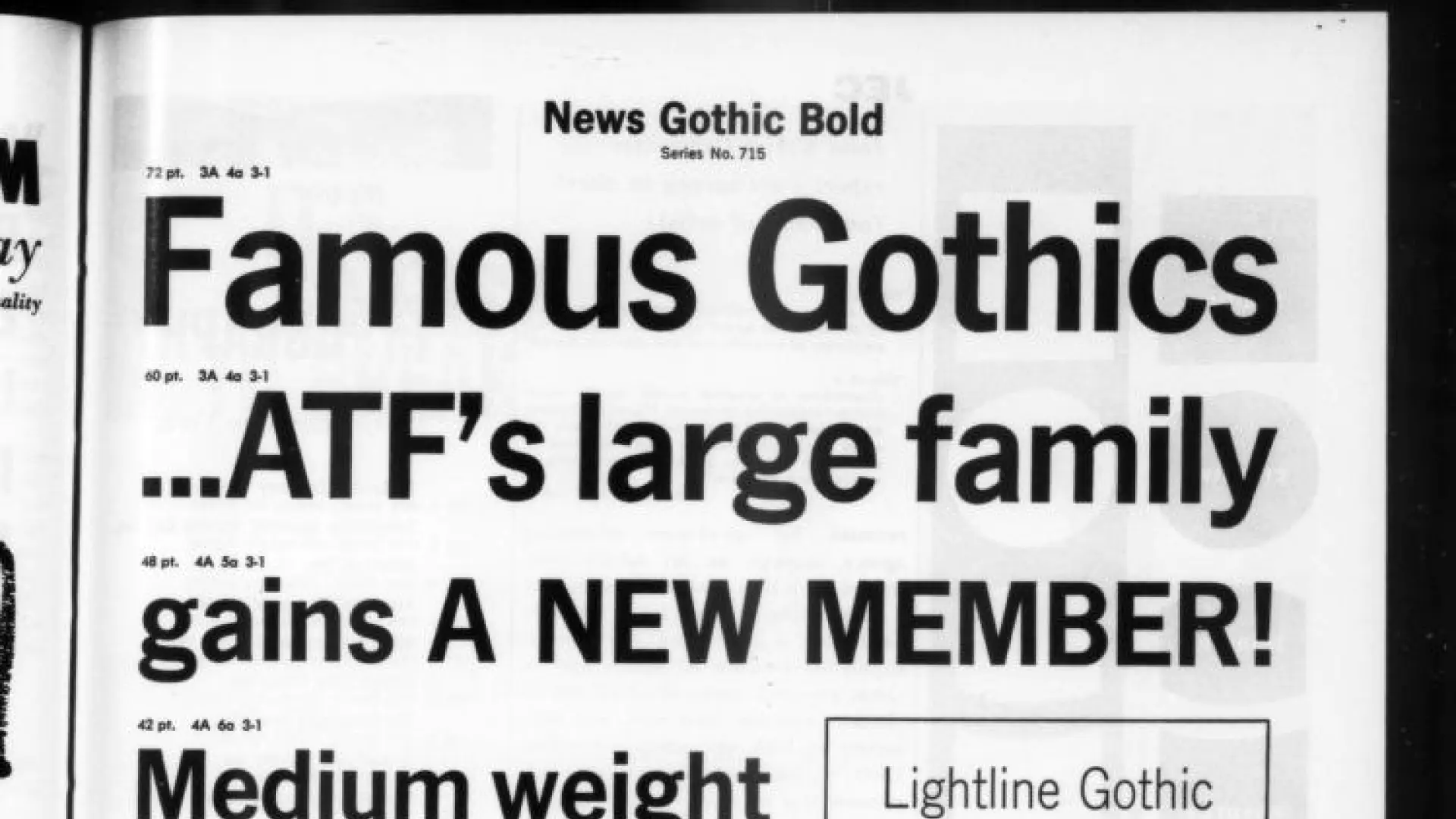 Headline text in News Gothic Bold font reading: Famous Gothics ...ATF's large family gains A NEW MEMBER!