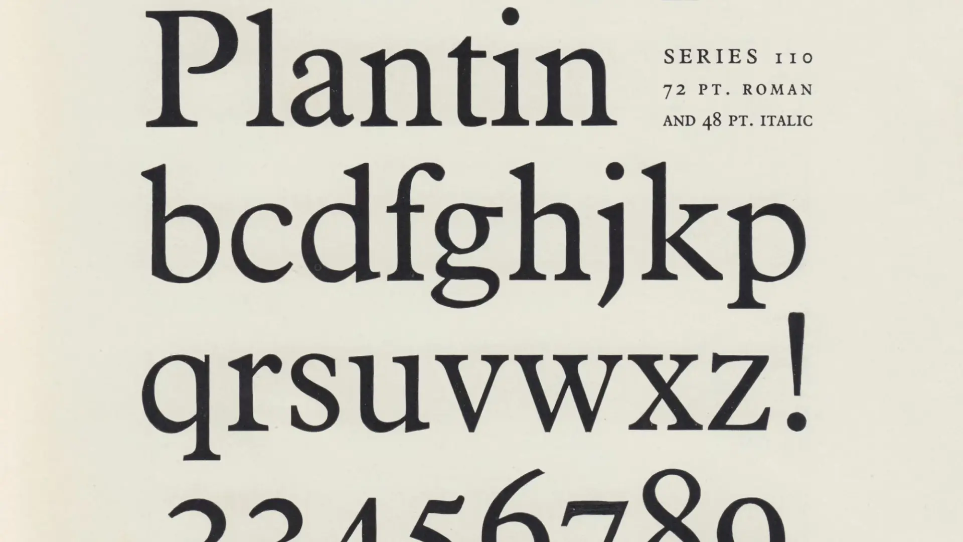 Type sample of Plantin font showing lowercase letters and numbers in roman and italic styles.