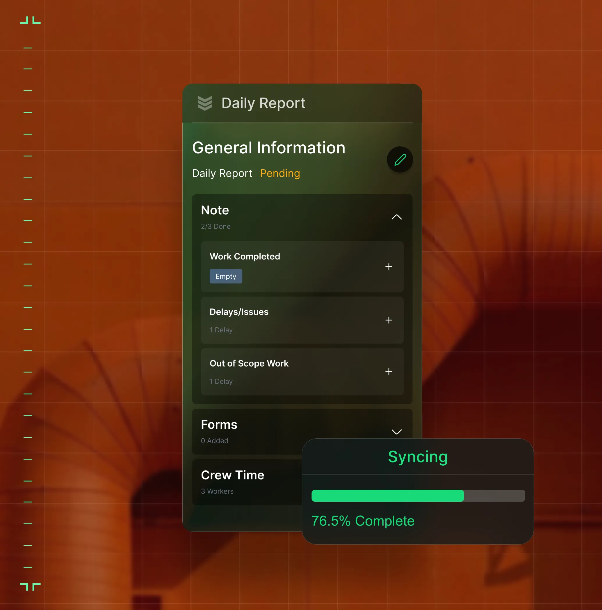 Daily Report interface showing general information with sections for notes, forms, and crew time, and a syncing progress bar at 76.5% complete.