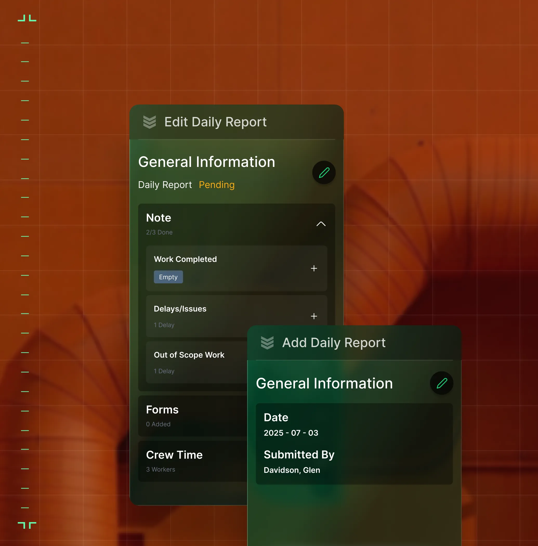 Two overlapping UI cards for editing and adding daily reports showing general info, notes, forms, and crew time.