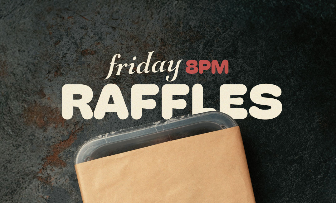 Friday Raffles
