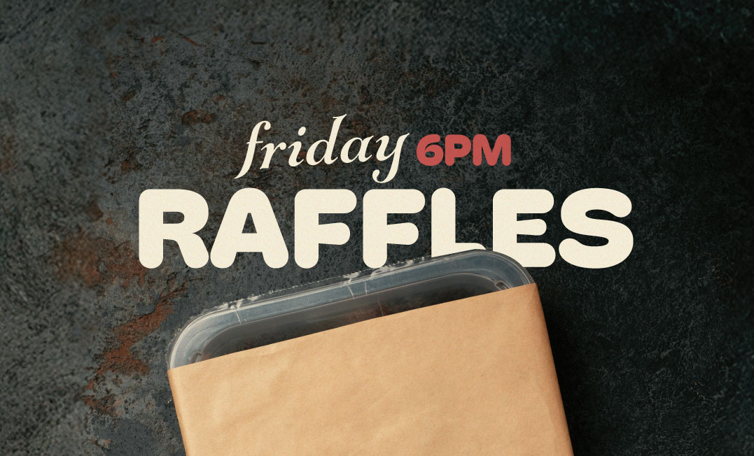 Friday Raffles