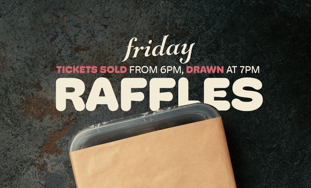 Friday Raffles