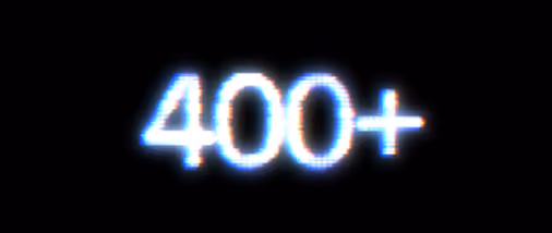 Glowing digital-style text displaying '400+' against a black background.
