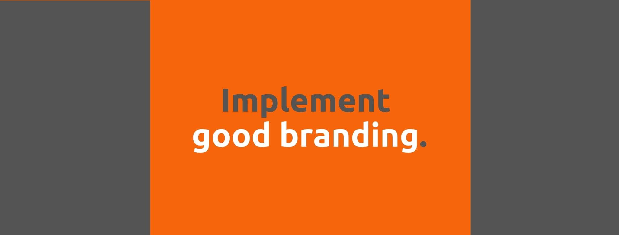 Implement good branding - Customer Expectations - Replyco Helpdesk Software for eCommerce