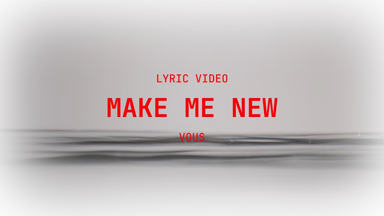Make Me New