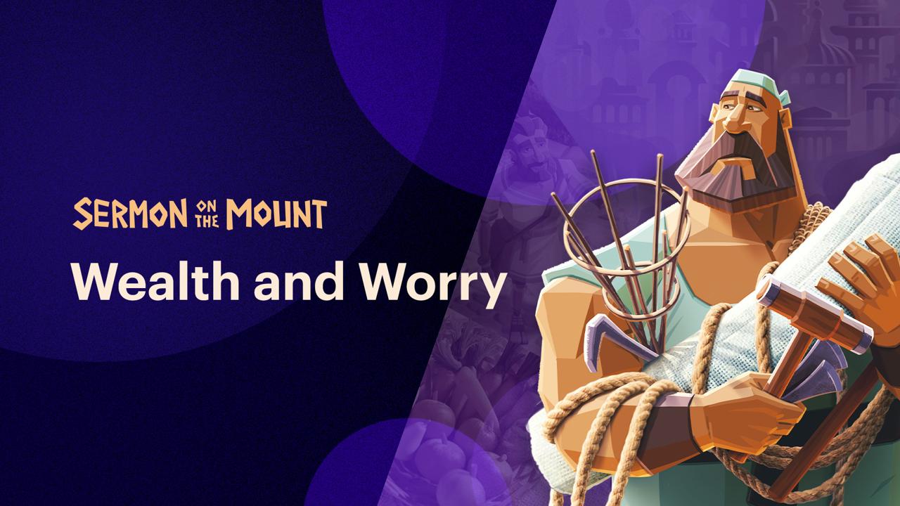 Wealth and Worry