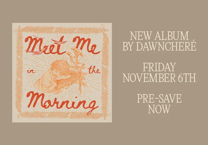Meet Me in the Morning, the new album by Dawncheré