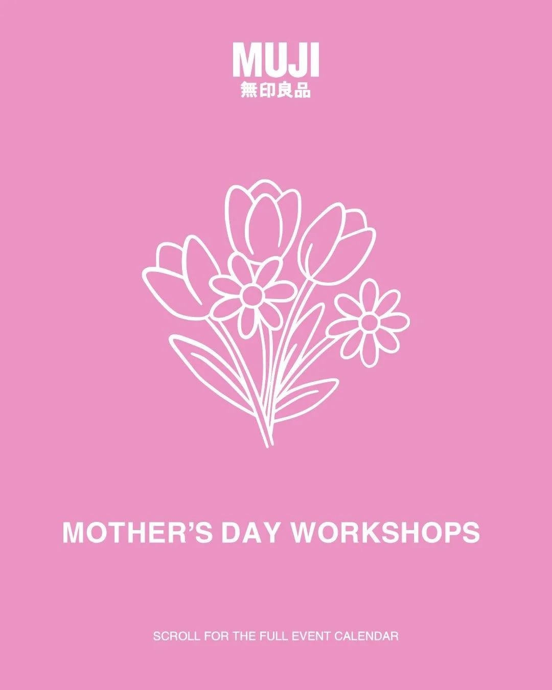 MUJI Mothers Day Workshops