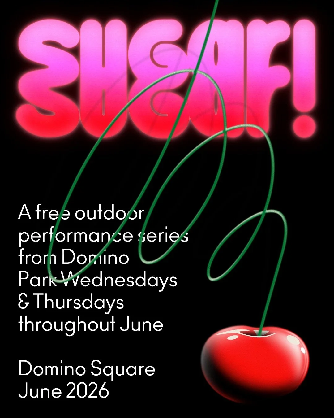 Sugar Sugar! at Domino Park