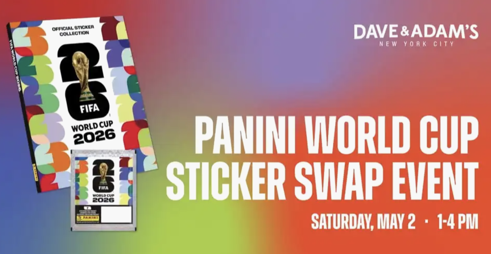 Dave & Adams Panini World Cup Sticker Swap Event