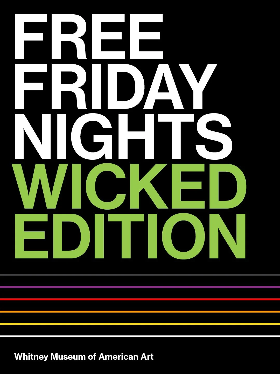 Whitney Museum Wicked Night