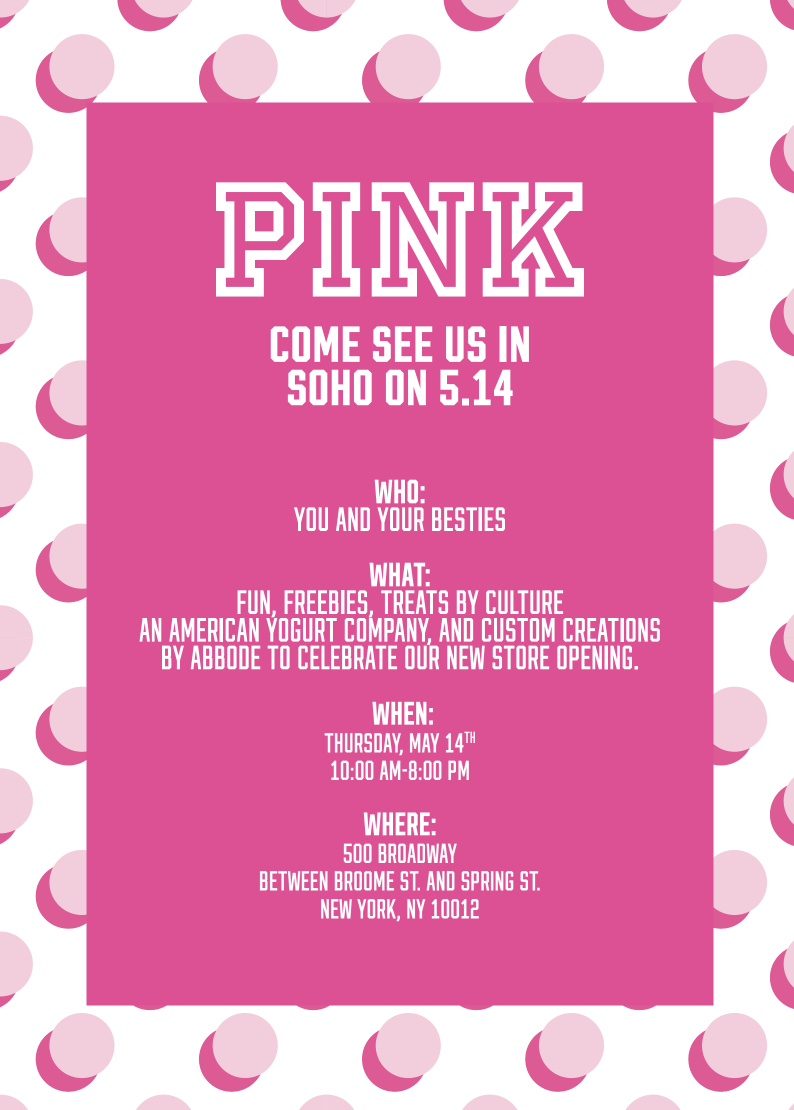 PINK SoHo Grand Opening