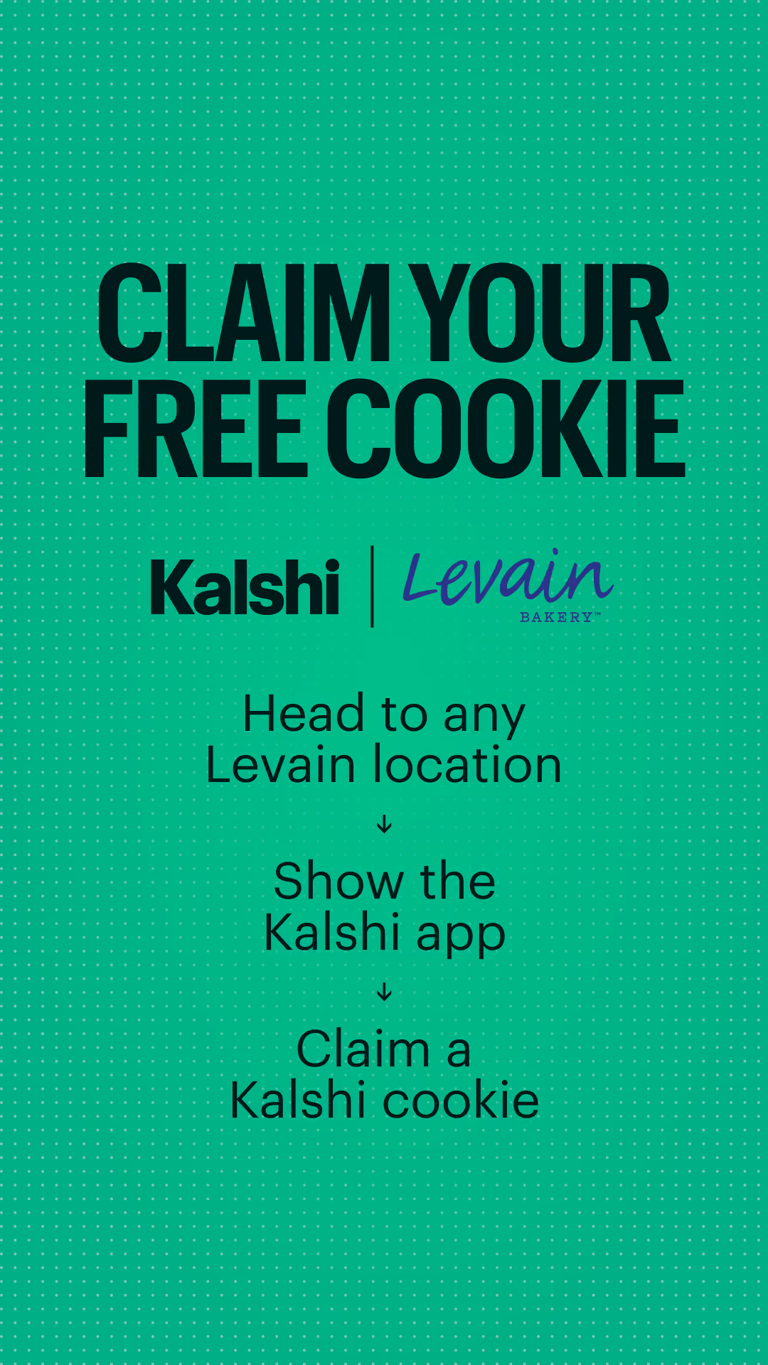 Levain x Kalshi Free Cookies