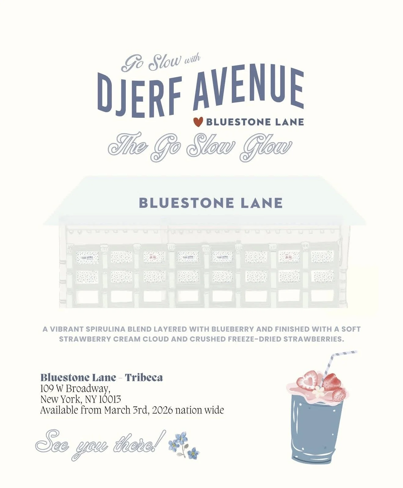 Djerf Avenue x Bluestone Lane The Go Slow Glow