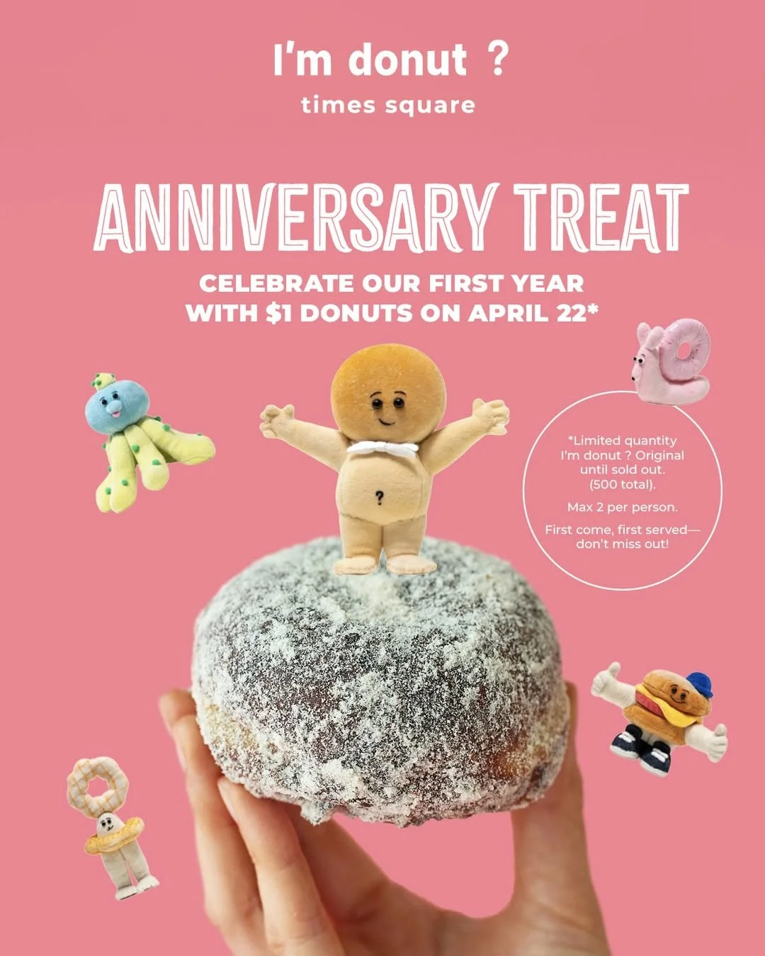 I'm Donut One Year Anniversary