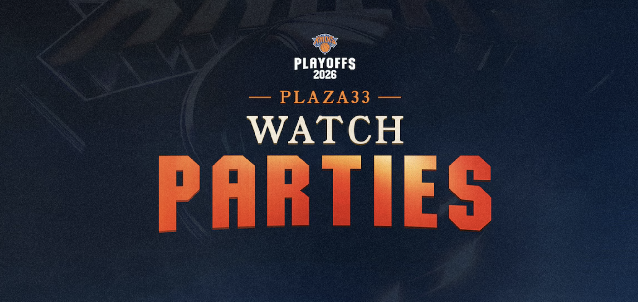 Knicks Playoffs Plaza33 Watch Parties