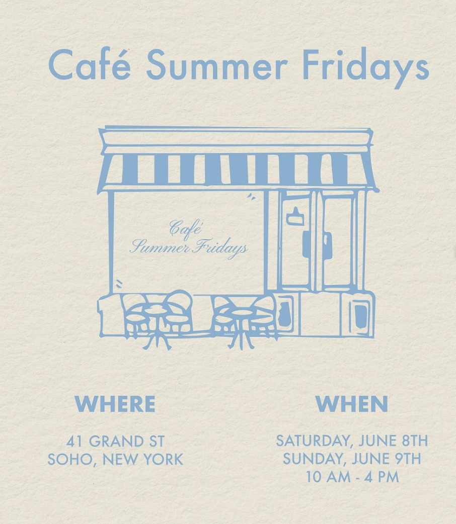 Cafe Summer Fridays