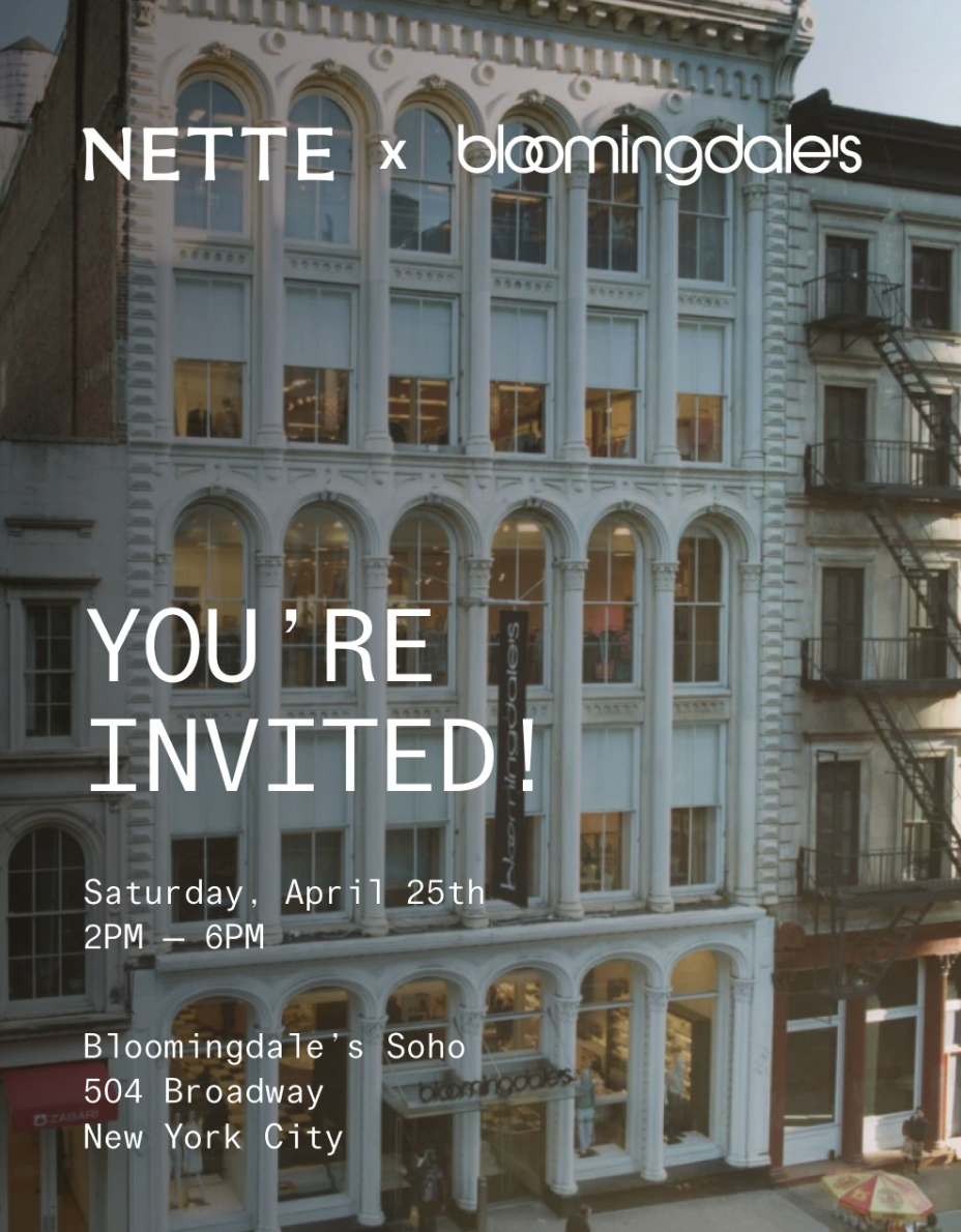Nette x Bloomingdales SoHo