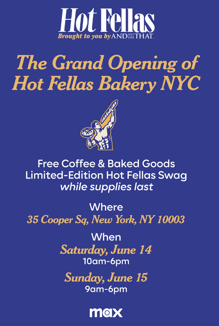 Hot Fellas Bakery by And Just Like That