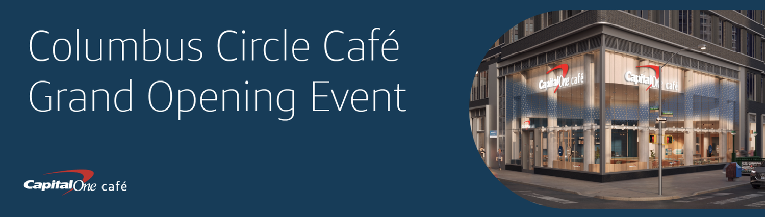 Capital One Columbus Circle Café Grand Opening Event