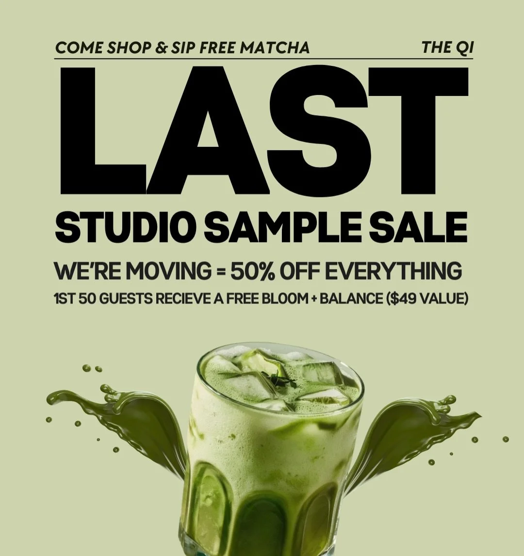 Drink the Qi Studio Sample Sale