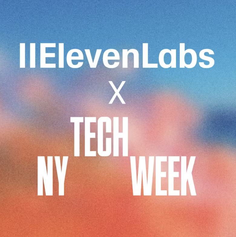 ElevenLabs NY Tech Week PopUp