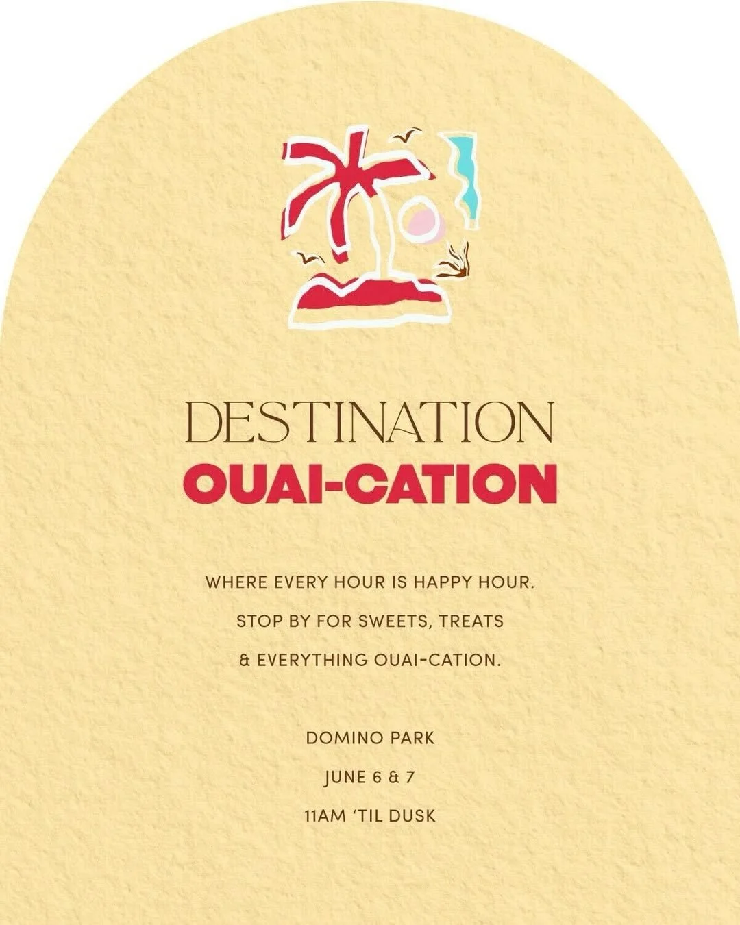 OUAI-cation Pop-Up