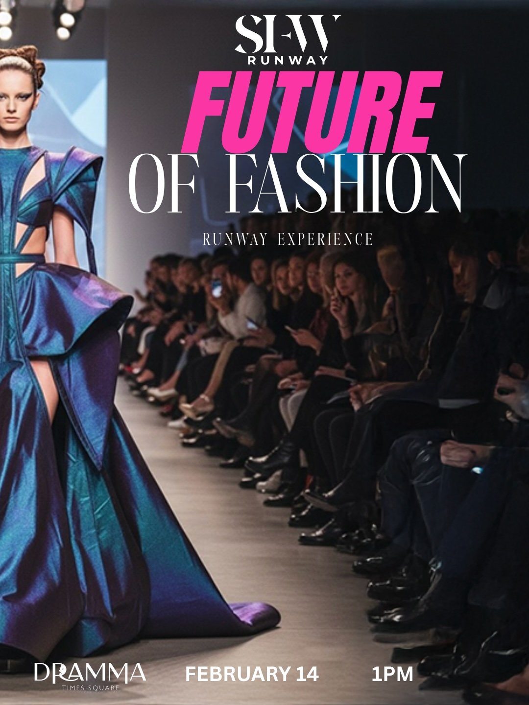 SFWRUNWAY: The Future of Fashion