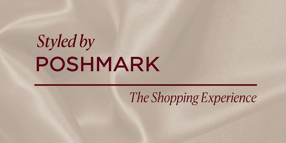 Styled by Poshmark Shopping Experience