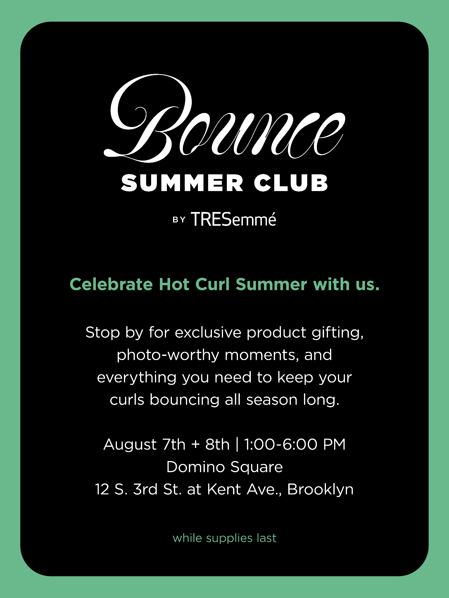 TRESemmé Bounce Summer Club