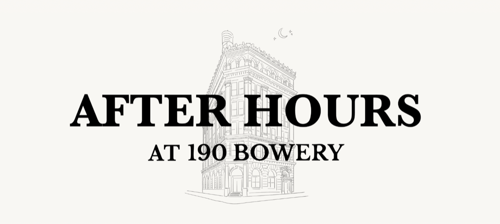 Industrious After Hours at 190 Bowery