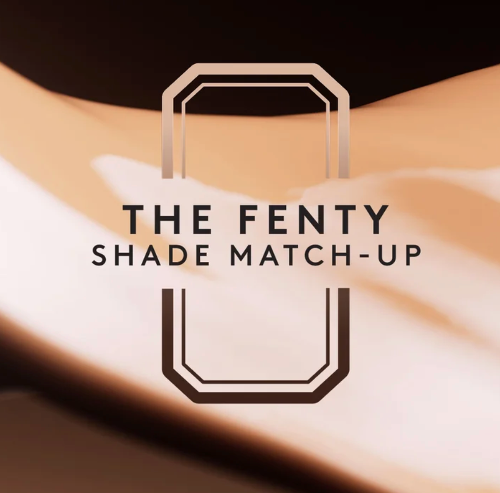 The Fenty Beauty Shade Match Up