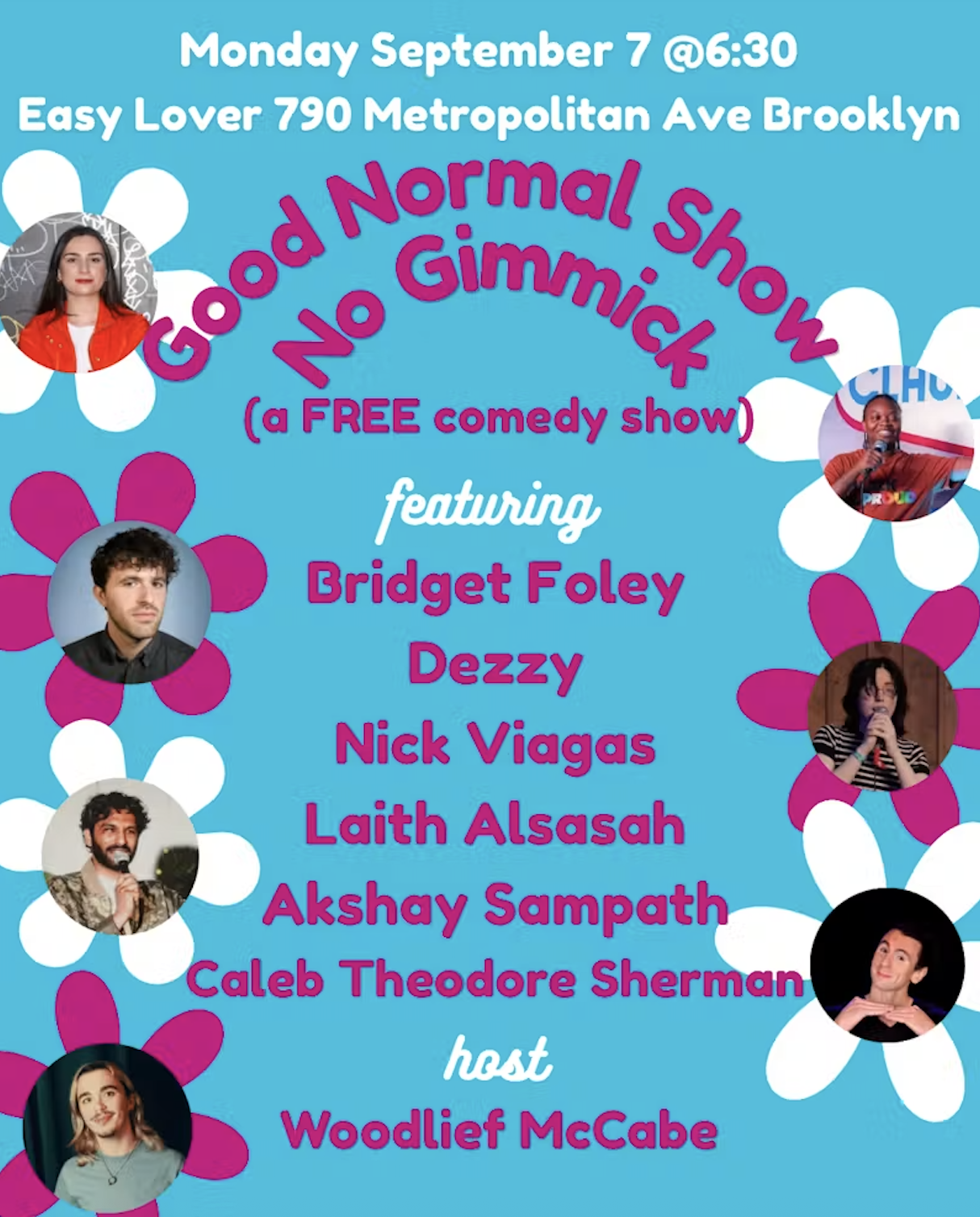 Good Normal Show No Gimmick