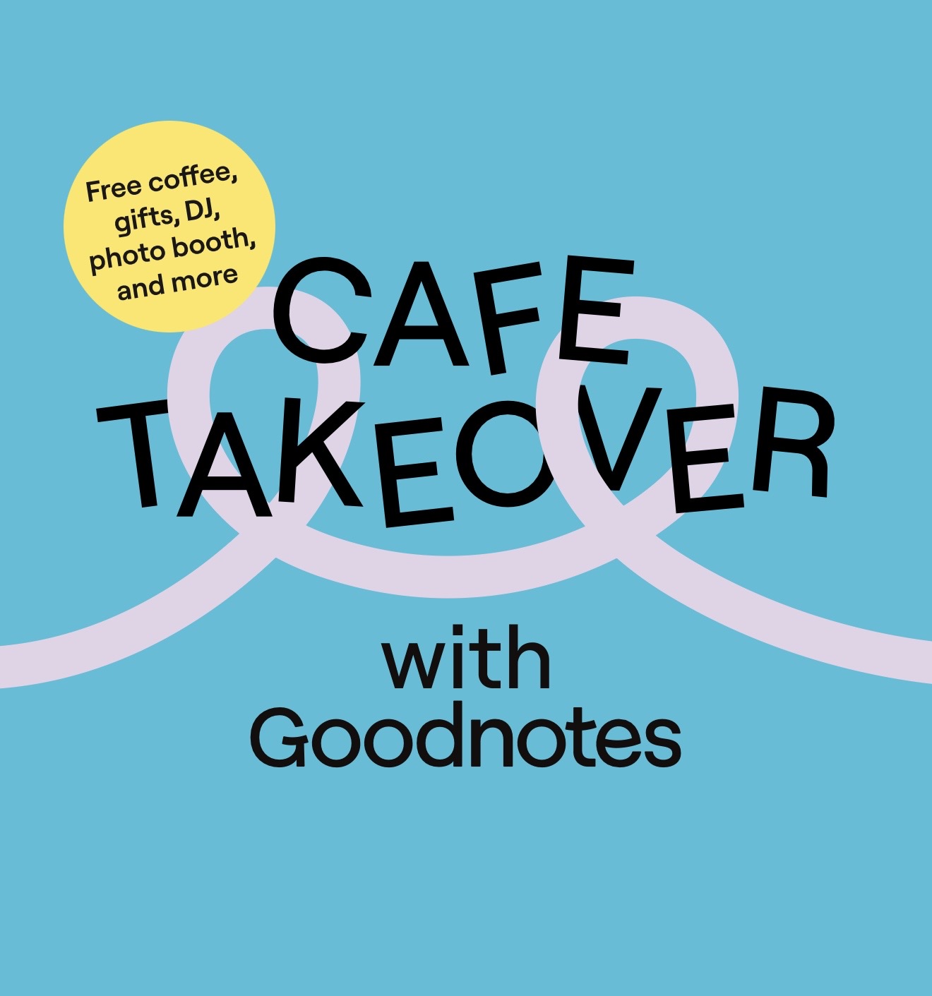 Goodnotes Cafe Takeover