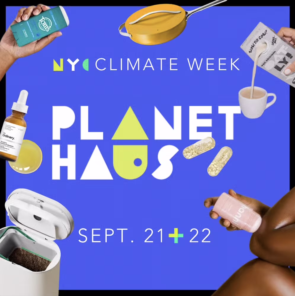 PlanetHAUS x Climate Week