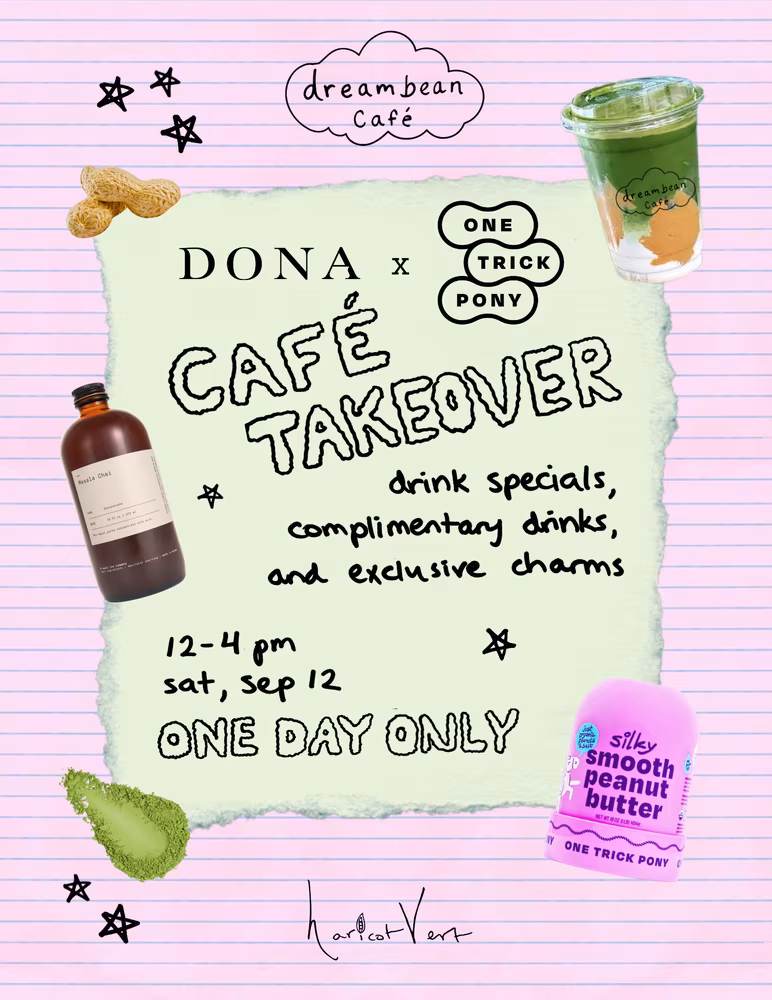 Dona x One Trick Pony cafe takeover at Dreambean