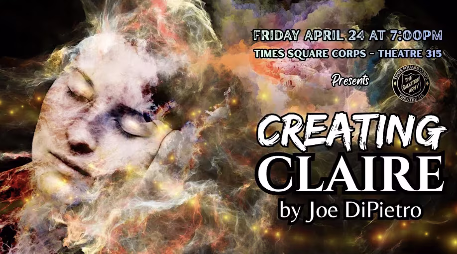 CREATING CLAIRE by Joe DiPietro