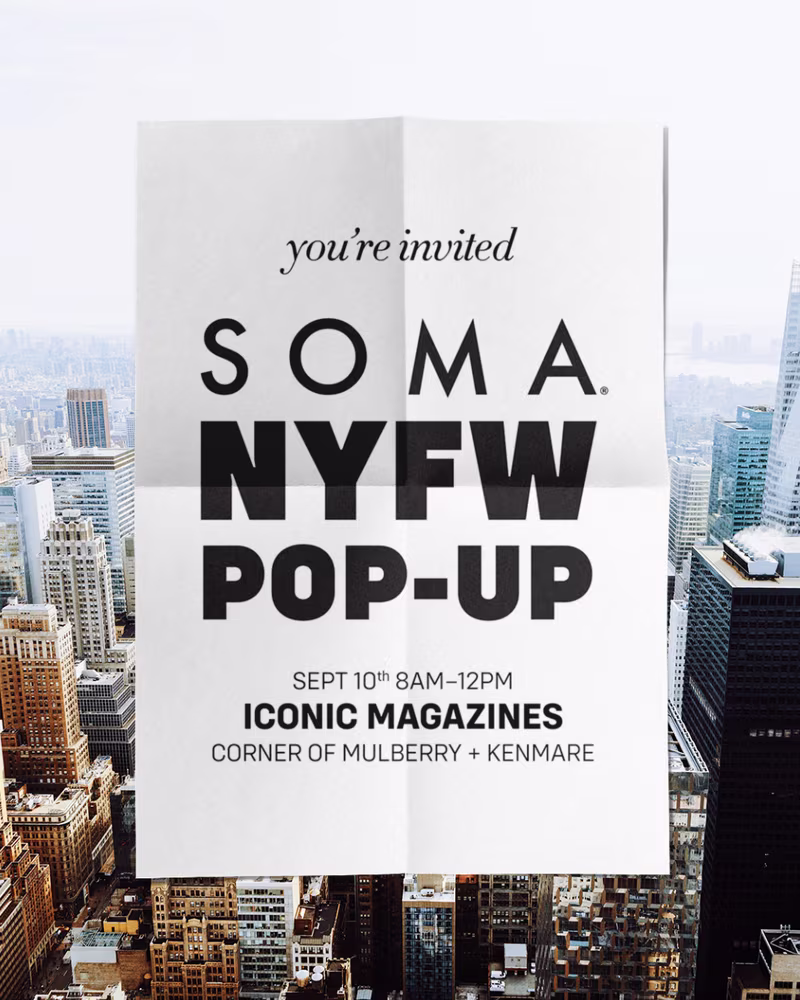 Soma NYFW Pop-Up + Sampling