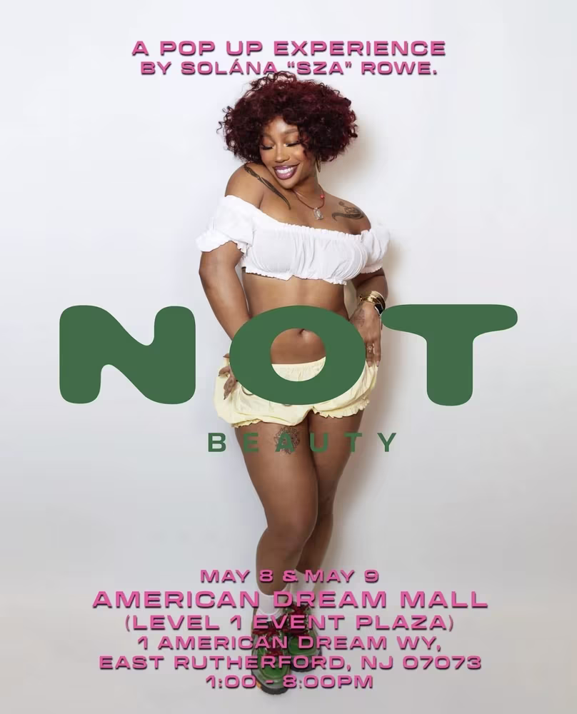 NOT BEAUTY Pop-Up Experience by SZA