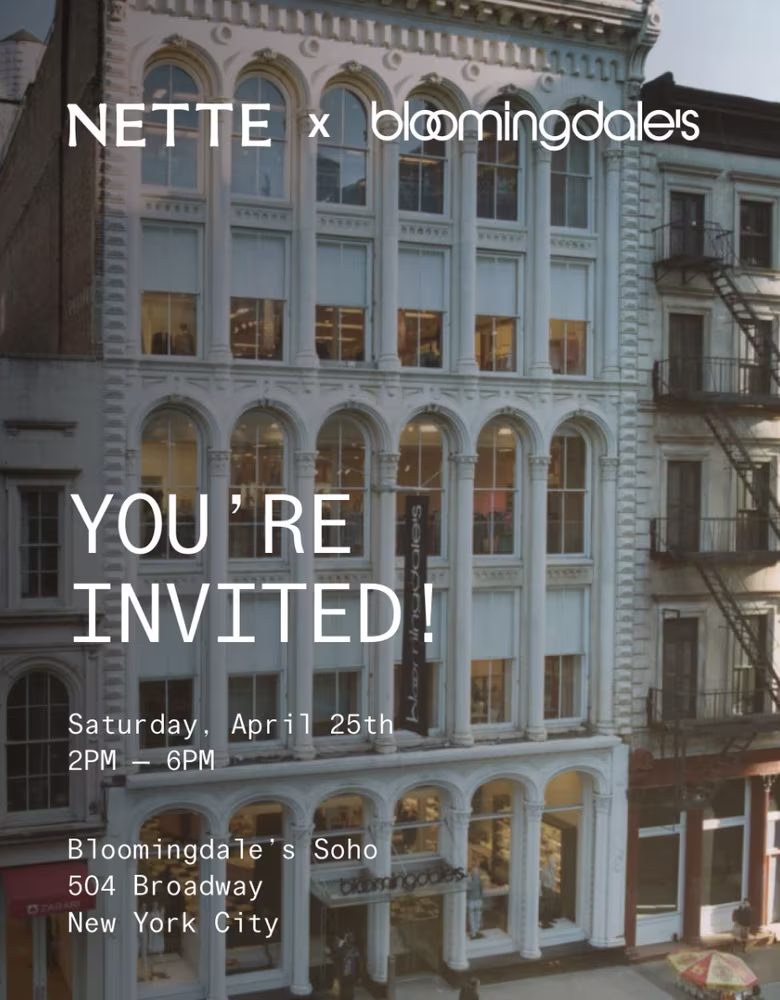 Nette x Bloomingdales SoHo