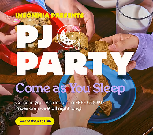 Insomnia's PJ Party