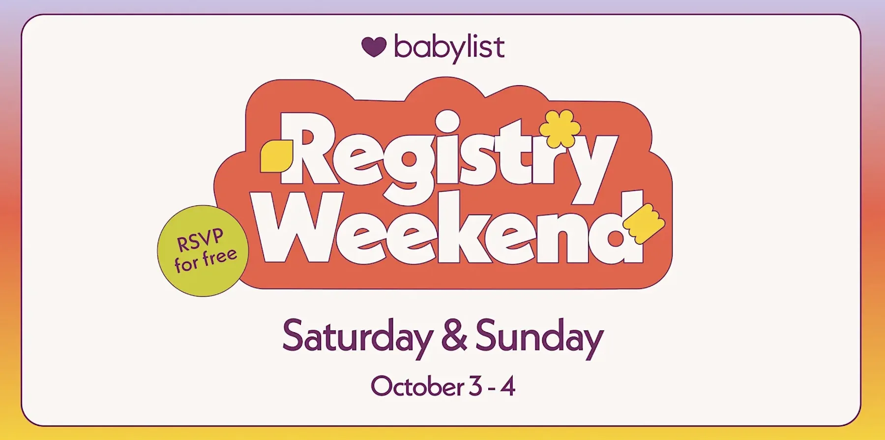 Babylist Registry Weekend